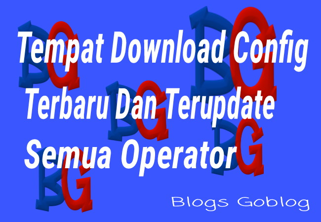 Cara Tempat Download Config HTTP Injector, KPN Tunnel Terbaru Dan Terupdate