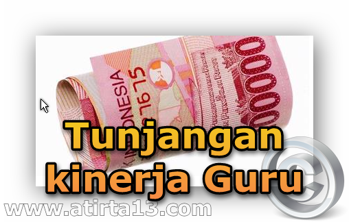 Pencairan Derma Kinerja Guru