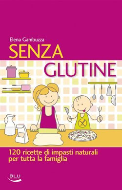 Elena Gambuzza - Senza glutine
