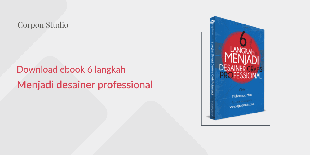 Download Ebook 6 langkah menjadi desainer professional