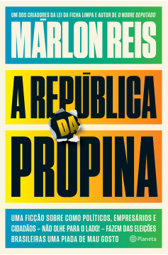 Resenha: A República da Propina - Márlon Reis