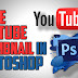 How to make Thumbnail for YouTube in Photoshop