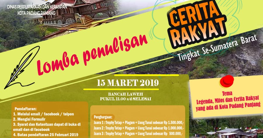 Lomba Penulisan Cerita Rakyat Tingkat Sumatera Barat Lomba Menulis Cerpen 2021