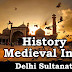 Study Material - Medieval India (Delhi Sultanate)
