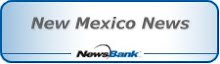 Use your Library card number to gain access to the New Mexico News Bank