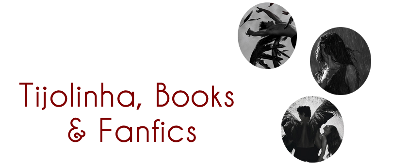 Tijolinha, Books & Fanfics