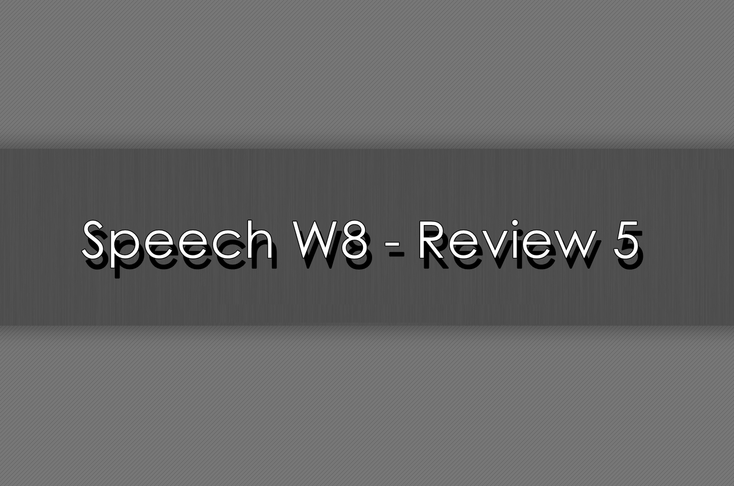 review 6 w8 write a speech