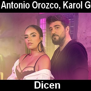 letra dicen antonio orozco letra dicen antonio orozco