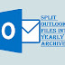 Methods to Split Outlook PST Files into Yearly Archives
