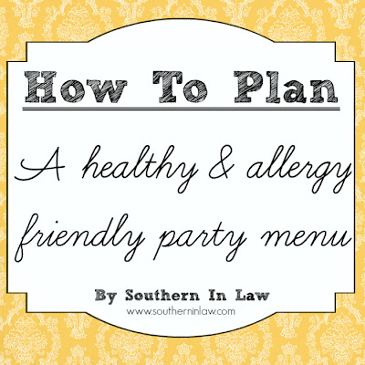 How to plan a healthy party menu