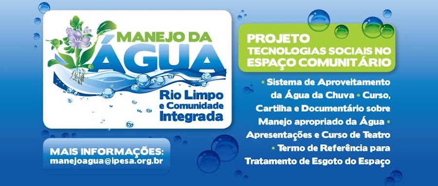 Manejo da água: Rio Limpo e Comunidade Integrada