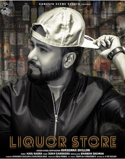 Liquor Store Lyrics – Gursewak Dhillon Song