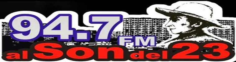 94.7 FM "Al Son Del 23"