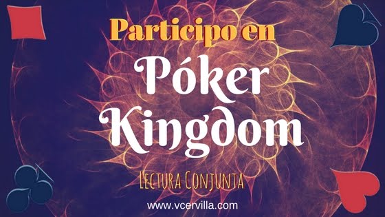 Lectura Conjunta Poker Kingdom