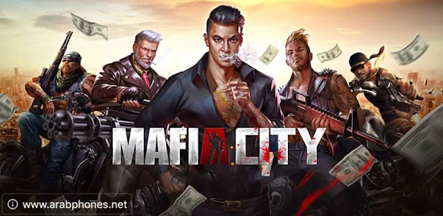 تحميل لعبة mafia city مهكرة للاندرويد آخر اصدار