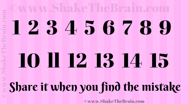 1 2 3 4 5 6 7 8 9 10 ll 12 13 14 15 Share it when you find the mistake