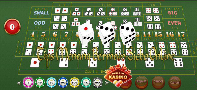 Grup Judi Terpercaya Tips Menang Bermain Sicbo Agen Judi Casino Online Indonesia Terpercaya