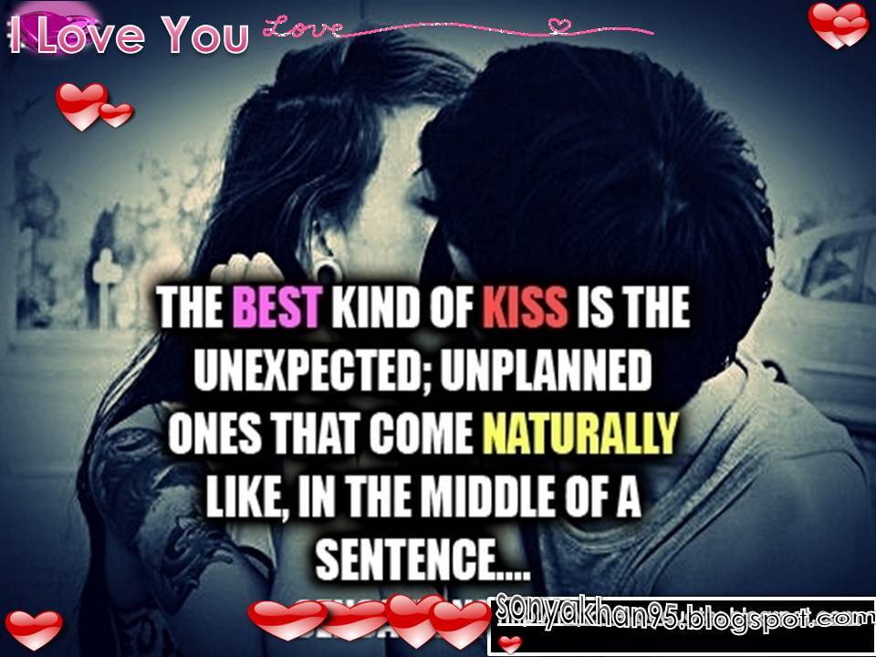 Best Kissing Quotes Images - Sonya Khan95 (Quotes)
