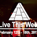 Live This Week: February 12th - 18th, 2017