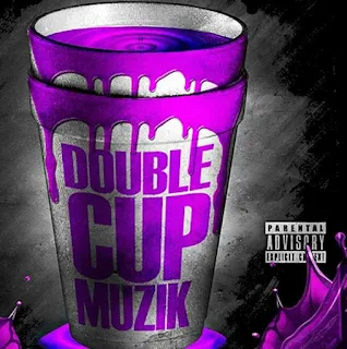 Sophisticated - Double Cup [Prod Sophisticated]