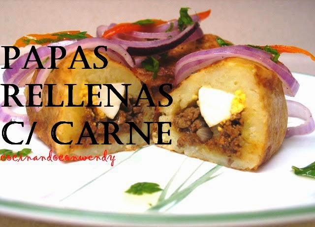 Cocinando con Wendy: PAPA RELLENA DE CARNE - VIDEO