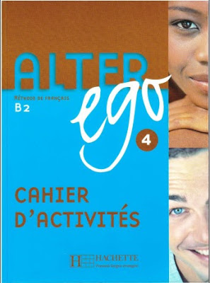 Alter ego 4 B2 - Cahier d'activités PDF Alter ego 4 B2 - Cahier d'activités PDF