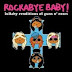 Rockabye Baby! (Part I) - “Cute” Cover Versions of (Music Monday)