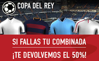 sportium devolucion 50 euros semis de Copa 10 febrero sportium devolucion 50 euros semis de Copa 10 febrero