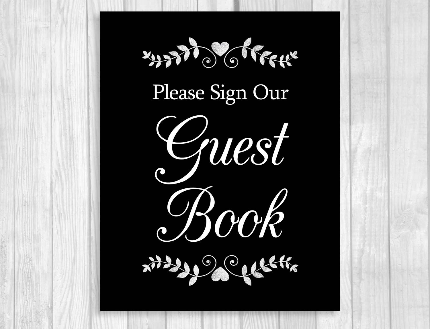 Please Sign Our Guest Book Or Please Sign Our Guest Board 8x10 Printable Wedding Signs Black