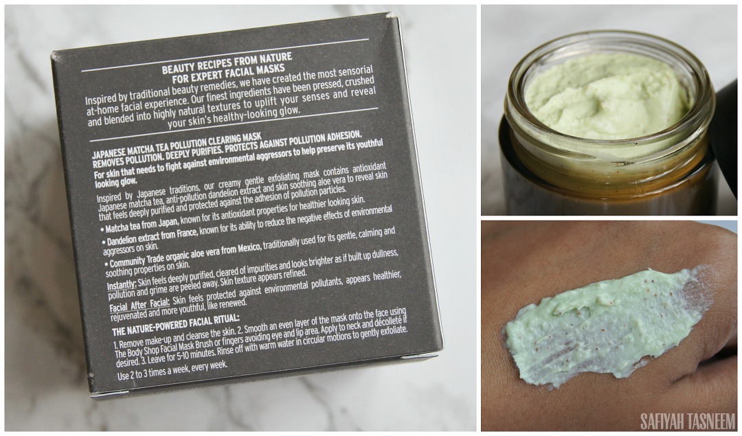 SAFIYAH TASNEEM : Saturday The Body Shop Matcha Tea Pollution Clearing Mask