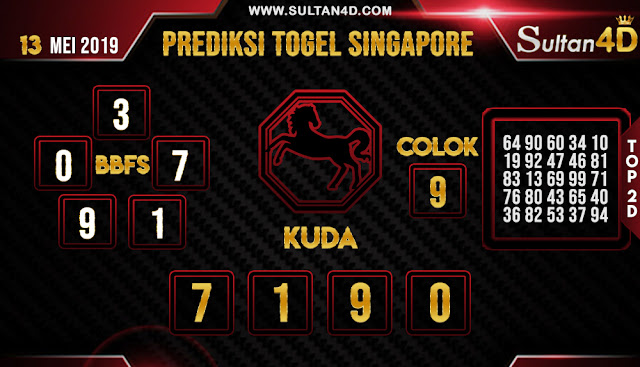 PREDIKSI TOGEL SINGAPORE SULTAN4D 13 MEI 2019