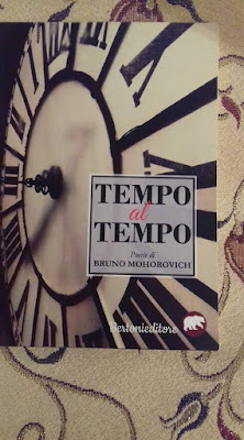 tempo al tempo bruno mohorovich tempo al tempo bruno mohorovich poesie