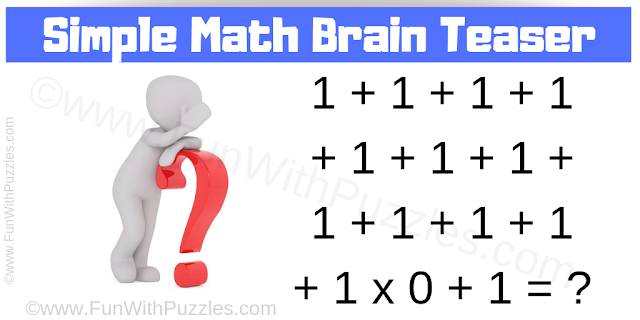 1 + 1 + 1 + 1 + 1 + 1 + 1 + 1 + 1 + 1 + 1 + 1x0 + 1=?. Can you solve this Math Brain Teaser for 3rd-Grade Students?