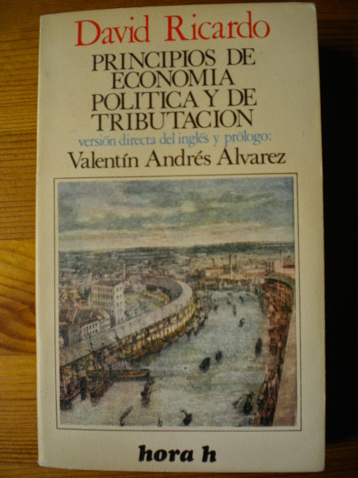 DESDE LA CIUDAD SIN CINES: Principios de economía política y de ...