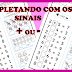 ADIÇÃO OU SUBTRAÇÃO? O SINAL É ... - MATEMÁTICA PARA O 1º ANO