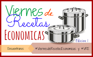Viernes de Recetas Economicas