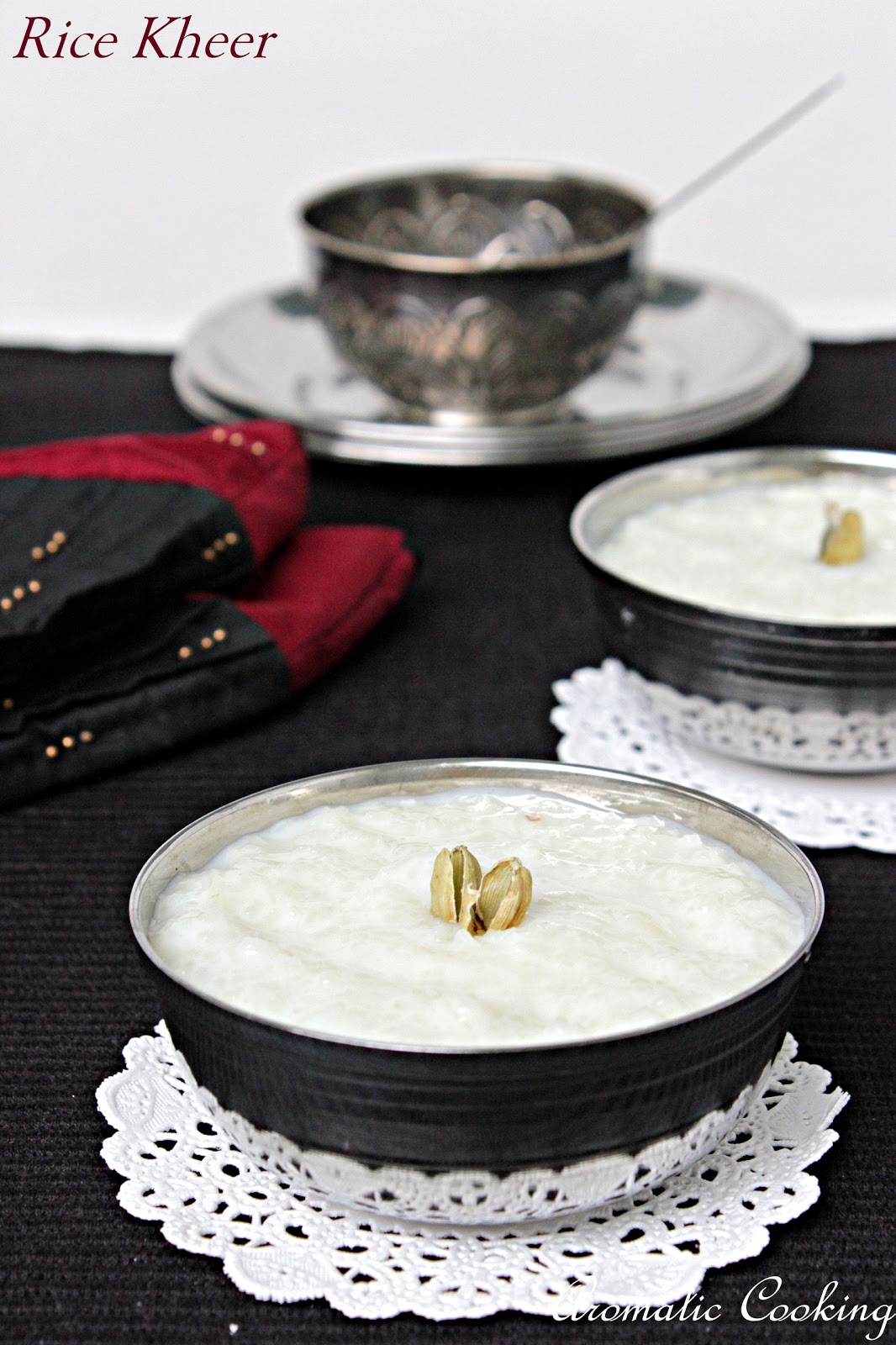 Aromatic Cooking: Rice Kheer (Pudding)