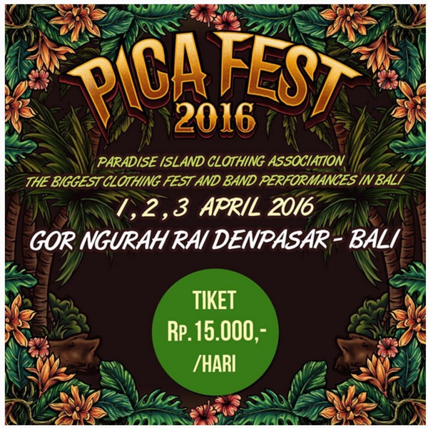 Ajang PICA Fest 2016 Pesta Bagi Pengusaha Distro di Bali
