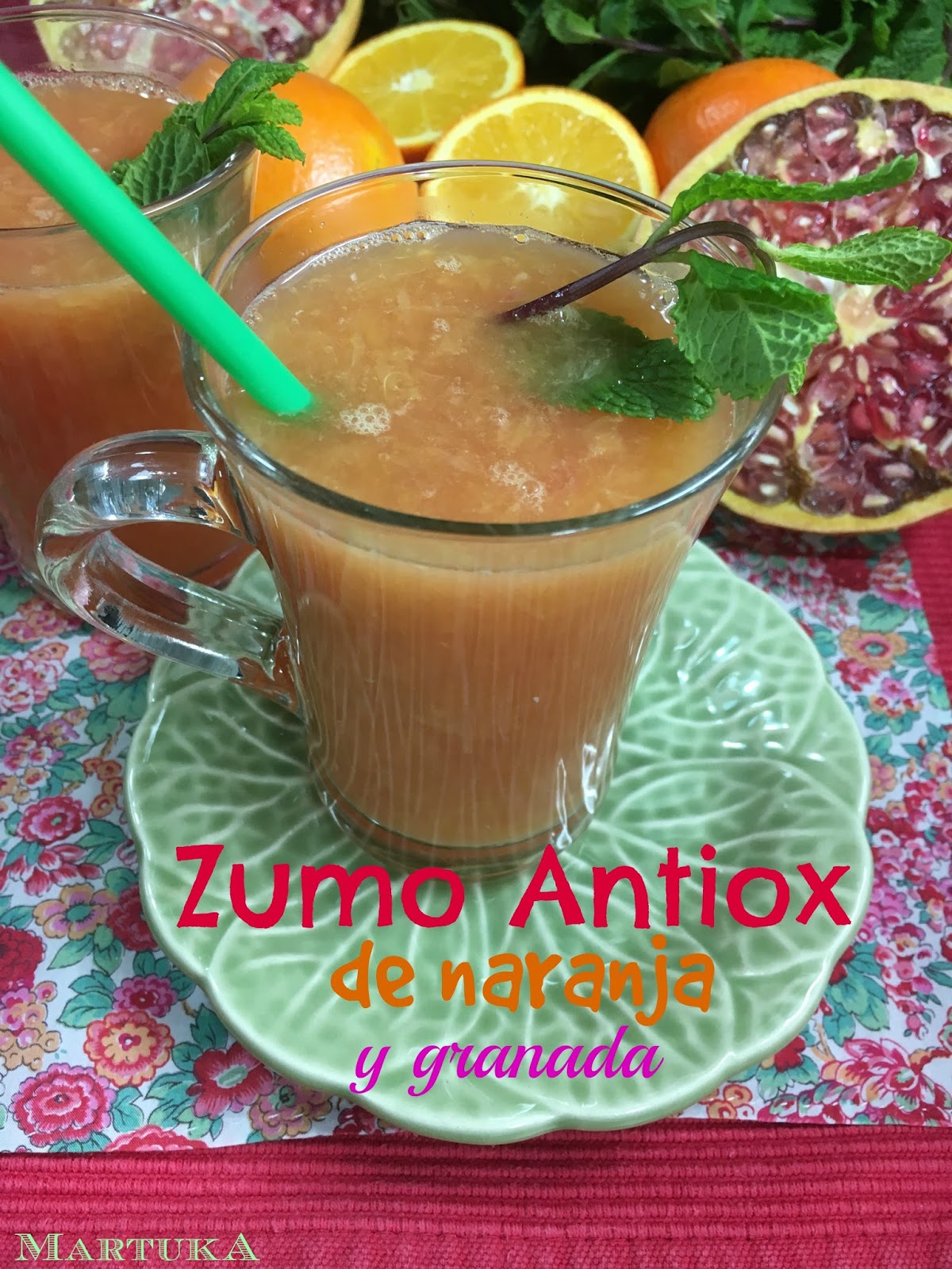 Las recetas de Martuka Zumo Antiox De Naranja Y Granada