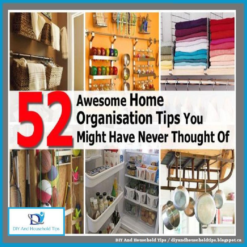 DIY And Household Tips: 52 Awesome Home Organization Tips You Might ...