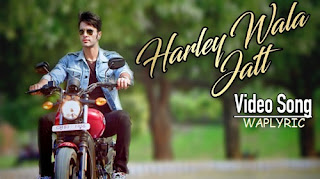 Harley Wala Jatt Song Lyrics Harley Wala Jatt Song Lyrics