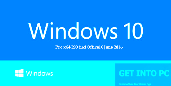 Windows 10 64 bit iso download get into pc windows 10
