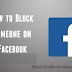 How To Obstruct A Friend On Facebook