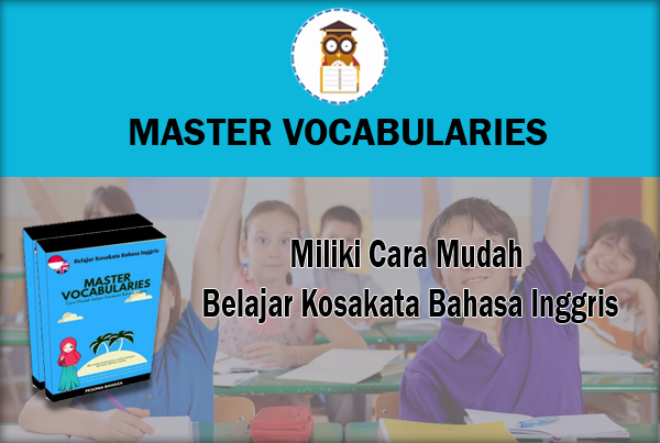 >80 Video Siap Membantu Sobat Pelajari Kosakata Bahasa Inggris