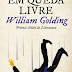 Dom Quixote | "Em Queda Livre" de William Golding 