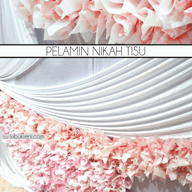 pelamin nikah tisu _ Koleksi backdrop guna tisu jadi trend pasangan raja sehari. pelamin nikah tisu _ Koleksi backdrop guna tisu jadi trend pasangan raja sehari.