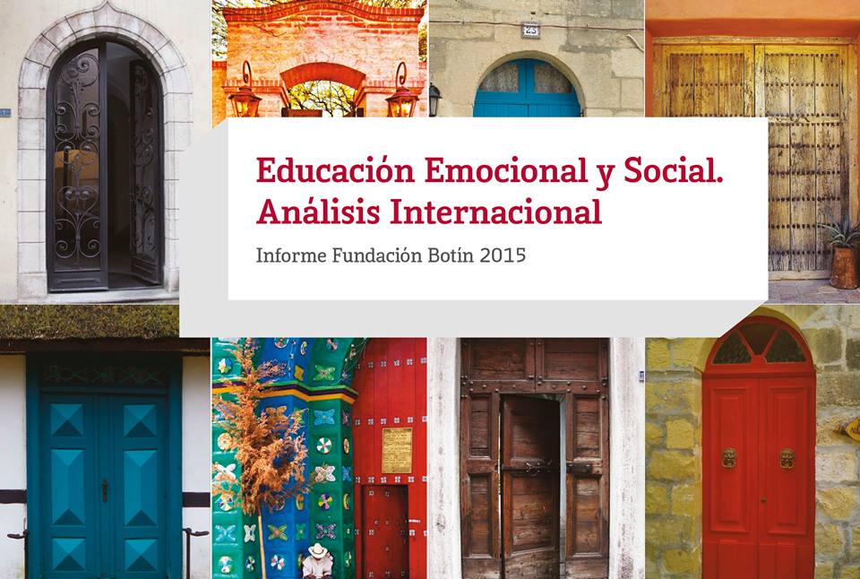 Educación Emocional y Social. Análisis Internacional Informe Fundación Botín 2015