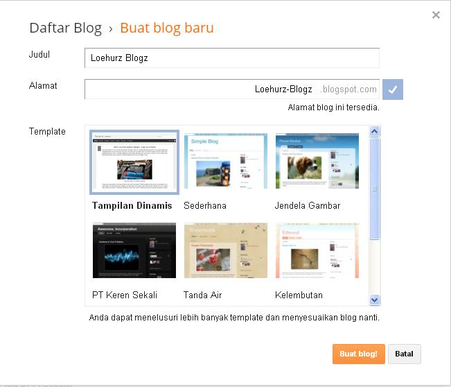 Membuat Blog Gratis Dan Mudah | membuat blog dengan mudah dan gratis panduan lengkap Membuat Blog Gratis Dan Mudah | membuat blog dengan mudah dan gratis panduan lengkap