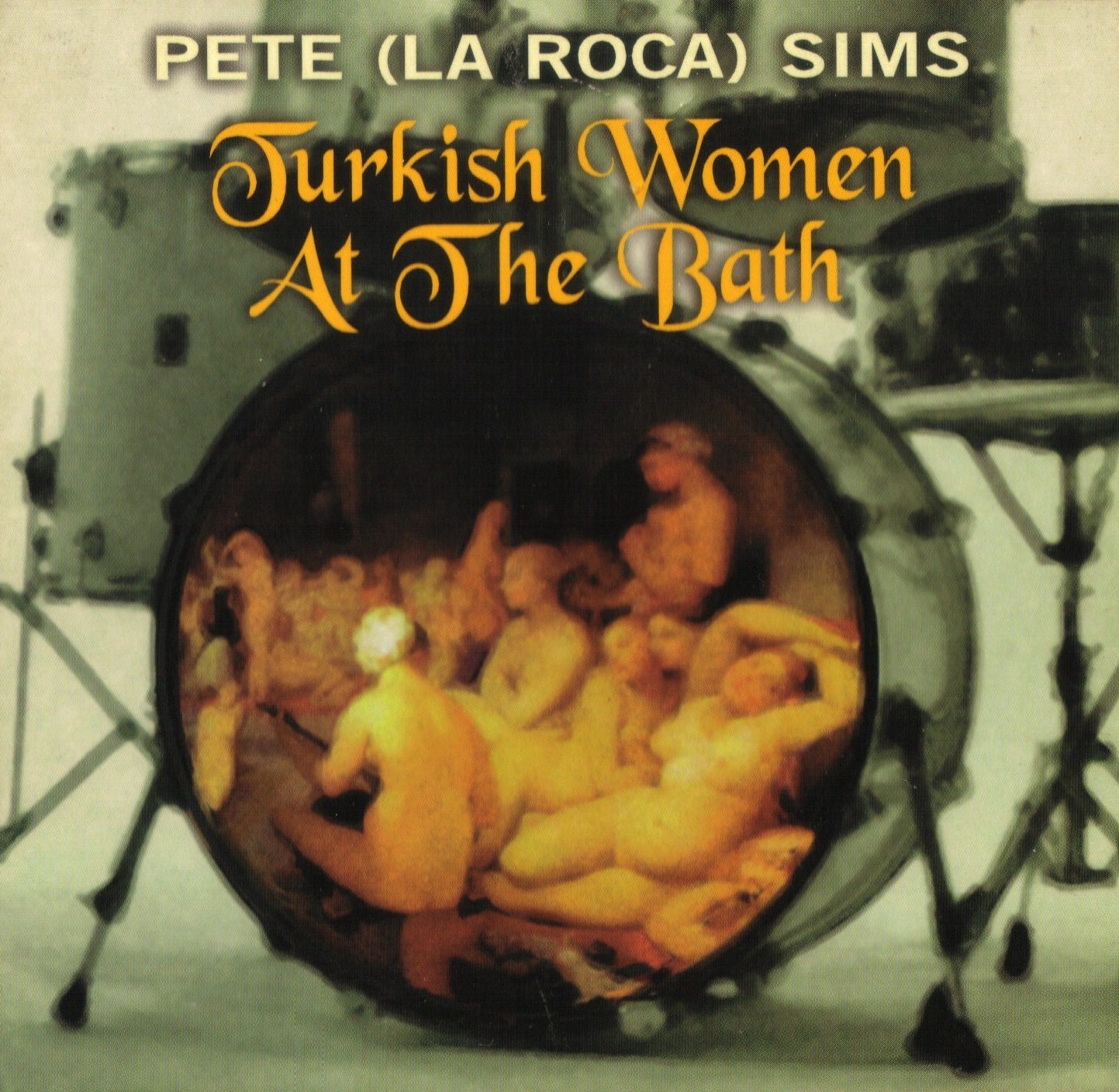 Jazz solo....o con leche PETE LAROCA / TURKISH WOMEN AT THE BATH