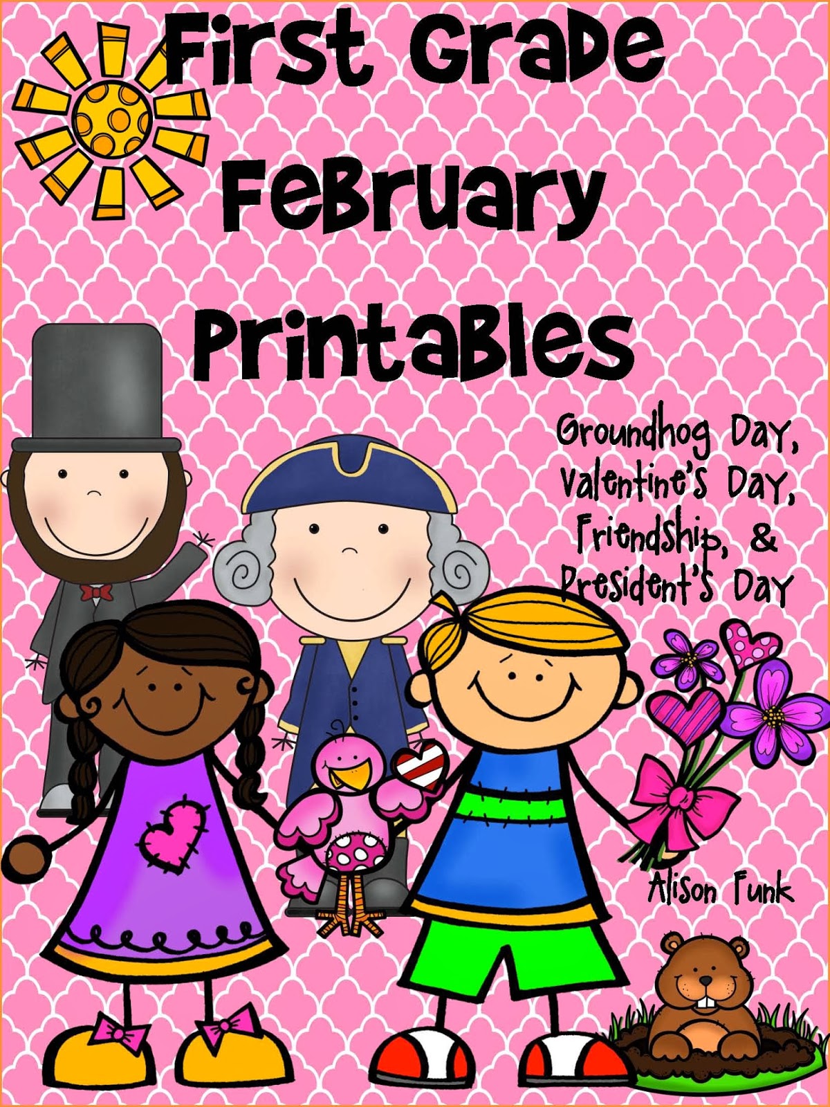 http://www.teacherspayteachers.com/Product/First-Grade-February-Printables-1094562